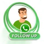 Follow-Up WhatsApp